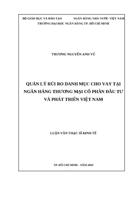 0378 quản lý rủi ro danh mục cho vay tại nhtm cp đầu tư và phát triển việt nam luận văn thạc sĩ kinh tế trương nguyễn anh vũ tp hcm đh nh 2019 ix 60 tr