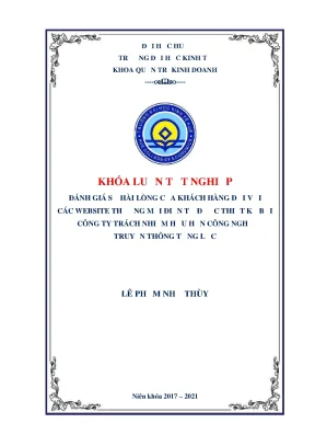 Khóa luận tốt nghiệp đánh giá sự hài lòng của khách hàng đối với các website thương mại điện tử được thiết kế bởi công ty tnhh công nghệ truyền thông tổng lực