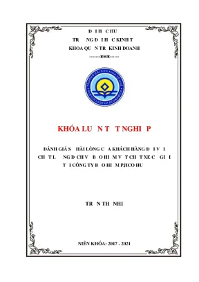 Khóa luận tốt nghiệp đánh giá sự hài lòng của khách hàng đối với chất lượng dịch vụ bảo hiểm vật chất xe cơ giới tại công ty bảo hiểm pjico huế
