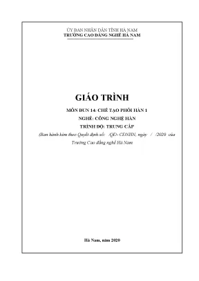 Giáo trình chế tạo phôi hàn 1 nghề công nghệ hàn trung cấp