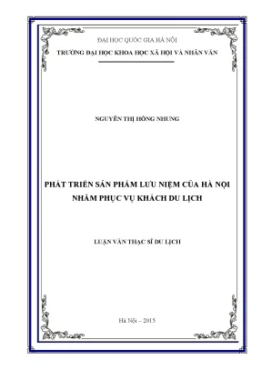 Luận văn thạc sĩ phát triển sản phẩm lưu niệm của hà nội nhằm phục vụ khách du lịch