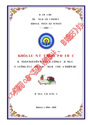 Khóa luận tốt nghiệp kế toán nguyên vật liệu công cụ dụng cụ tại công ty cổ phần đường bộ i thừa thiên huế