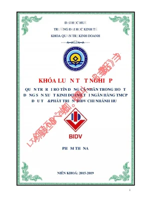 Quản trị rủi ro tín dụng cá nhân trong hoạt động sản xuất kinh doanh tại ngân hàng tmcp đầu tư phát triển bidv chi nhánh huế