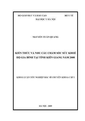 Kiến thức và nhu cầu chăm sóc sức khoẻ hộ gia đình tại tỉnh kiên giang năm 2008