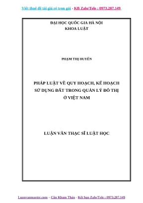 Luận văn pháp luật về quy hoạch kế hoạch sử dụng đất trong quản lý đô thị ở việt nam