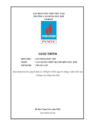 Giáo trình sản phẩm dầu mỏ nghề vận hành thiết bị chế biến dầu khí trung cấp