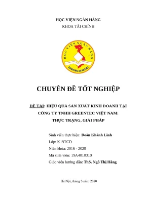 Luận văn tốt nghiệp hiệu quả sản xuất kinh doanh tại công ty tnhh greentec việt nam thực trạng giải pháp