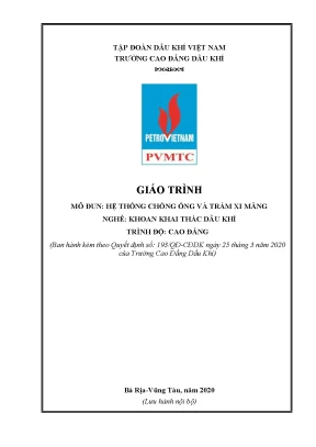Giáo trình hệ thống chống ống và trám xi măng nghề khoan khai thác dầu khí trình độ cao đẳng