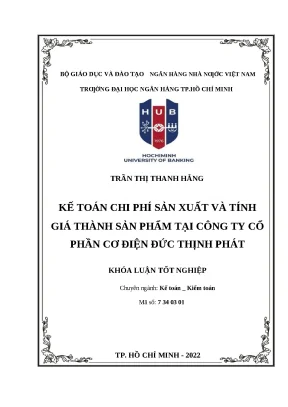 Khóa luận tốt nghiệp kế toán chi phí sản xuất và tính giá thành sản phẩm tại công ty cổ phần cơ điện đức thịnh phát