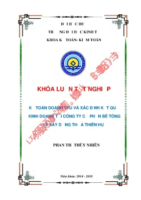 Khóa luận tốt nghiệp kế toán doanh thu và xác định kết quả kinh doanh tại công ty cổ phần bê tông và xây dựng thừa thiên huế