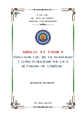 Khóa luận tốt nghiệp nâng cao hiệu quả hoạt động bán hàng tại công ty trách nhiệm hữu hạn hiệp thành thừa thiên huế