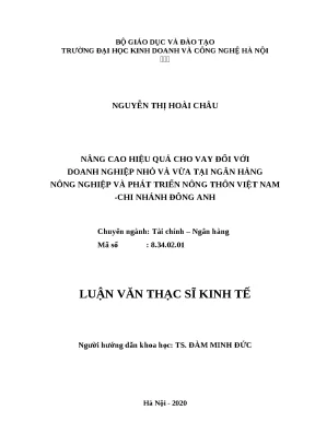 Luận văn thạc sĩ hubt hiệu quả cho vay đối với doanh nghiệp nhỏ và vừa tại ngân hàng nông nghiệp và phát triển nông thôn việt nam chi nhánh đông anh