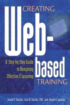 Ebook creating web based training a step by step guide to designing effective e learning part 1