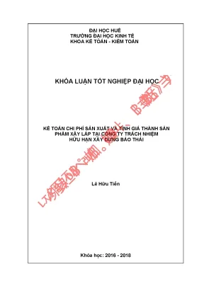 Khóa luận tốt nghiệp kế toán chi phí và tính giá thành sản phẩm xây lắp tại công ty tnhh xây dựng bảo thái