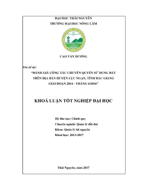 Khóa luận tốt nghiệp đánh giá công tác chuyển quyền sử dụng đất trên địa bàn huyện lục ngạn tỉnh bắc giang giai đoạn 2014 tháng 6 2016