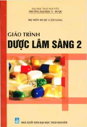 Giáo trình dược lâm sàng 2 phần 1