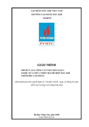 Giáo trình gia công cắt gọt kim loại 1 nghề sửa chữa thiết bị chế biến dầu khí trình độ cao đẳng