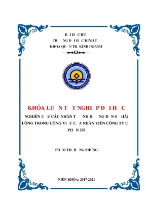 Khóa luận tốt nghiệp nghiên cứu các nhân tố ảnh hưởng đến sự hài lòng trong công việc của nhân viên công ty cổ phần 207