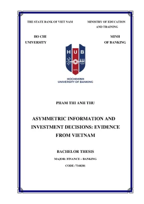 Asymmetric information and investment decisions evidence from vietnam