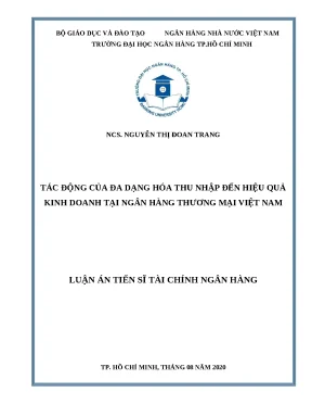 0247 tác động của đa dạng hóa thu nhập đến hiệu quả kinh doanh tại nhtm việt nam luận án tiến sĩ tcnh nguyễn thị đoan trang nguyễn thị loan tp hcm đh nh