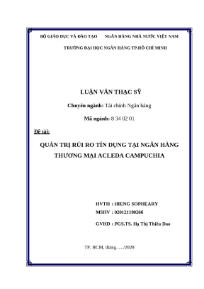 0359 quản trị rủi ro tín dụng nhtm tại acleda campuchia luận văn thạc sĩ tcnh hieng sopheary hạ thị thiều dao tp hcm đh nh hcm 2020 9 84 9 tr