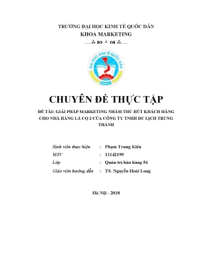 Giải pháp marketing nhằm thu hút khách hàng cho nhà hàng lá cọ 2 của công ty tnhh du lịch trung thành