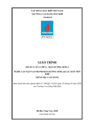 Giáo trình sửa chữa bảo dưỡng bơm 2 nghề lắp đặt vận hành bảo dưỡng bơm quạt máy nén khí trình độ cao đẳng trường cao đẳng dầu khí năm 2020