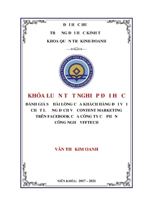 Khóa luận tốt nghiệp đánh giá sự hài lòng của khách hàng đối với chất lượng dịch vụ content marketing trên facebook của công ty cổ phần công nghệ vfftech