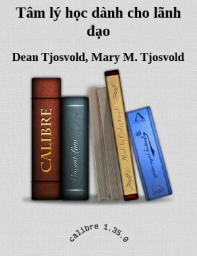 Tam ly h c danh cho lanh o mary m tjosvold dean tjosvold