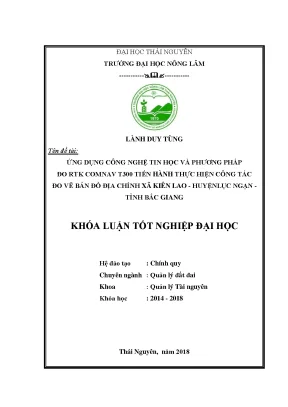 Khóa luận tốt nghiệp ứng dụng công nghệ tin học và phương pháp đo rtk comnav t300 tiến hành thực hiện công tác đo vẽ bản đồ địa chính xã kiên lao huyện lục ngạn tỉnh bắc giang