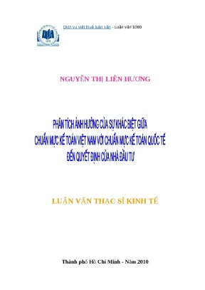 Luận văn thạc sỹ phân tích ảnh hưởng của sự khác biệt giữa chuẩn mực kế toán việt nam với chuẩn mực kế toán quốc tế đến quyết định của nhà đầu tư