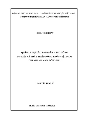 0382 quản lý nợ xấu tại nh nông nghiệp và ptnt việt nam chi nhánh nam đồng nai luận văn thạc sĩ tcnh khưu vĩnh phát hồ công hưởng tp hcm đh nh hcm 2020