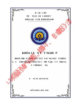 Hoàn thiện công tác tuyển dụng nguồn nhân lực ở chi nhánh công ty cổ phần quốc tế delta tại bình dương