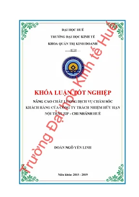 Nâng cao chất lượng dịch vụ chăm sóc khách hàng của công ty trách nhiệm hữu hạn nội thất zip chi nhánh huế
