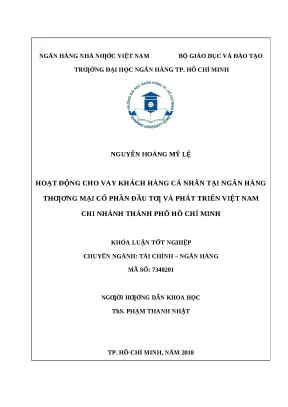 0983 hoạt động cho vay khách hàng cá nhân tại nhtm cp đầu tư và phát triển việt nam chi nhánh tp hcm khóa luận tốt nghiệp đại học nguyễn hoàng mỹ lệ tp h