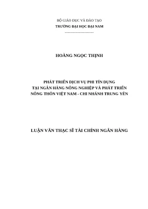 Luận văn thạc sĩ hubt dịch vụ phi tín dụng tại ngân hàng nông nghiệp và phát triển nông thôn việt nam chi nhánh trung yên