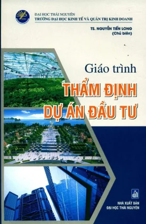 Giáo trình thẩm định dự án đầu tư phần 1