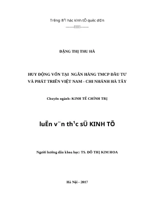 Luận văn thạc sĩ huy động vốn tại ngân hàng tmcp đầu tư và phát triển việt nam chi nhánh hà tây