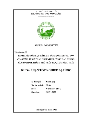 Bệnh trên đàn lợn nái sinh sản nuôi tại trại lợn công ty cổ phần greenfeed thôn cao quang xã cao minh thành phố phúc yên tỉnh vĩnh phúc