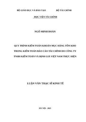 Luận văn thạc sĩ quy trình kiểm toán khoản mục hàng tồn kho trong kiểm toán báo cáo tài chính do công ty tnhh kiểm toán và định giá việt nam vae thực hiện