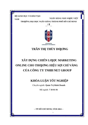 Khóa luận tốt nghiệp xây dựng chiến lược marketing online cho thương hiệu sợi chỉ vàng của công ty tnhh net group