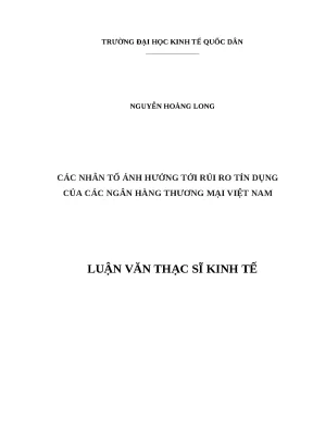Luận văn thạc sĩ nhân tố ảnh hưởng tới rủi ro tín dụng của các ngân hàng thương mại việt nam