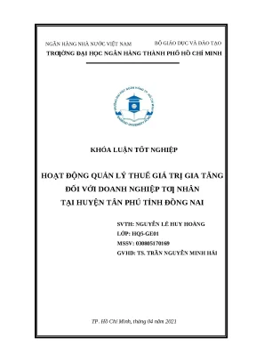 0962 hoạt động quản lý thuế giá trị gia tăng đối với dn tư nhân tại huyện tân phú tỉnh đồng nai khóa luận tcnh nguyễn lê huy hoàng trần nguyễn minh hải t