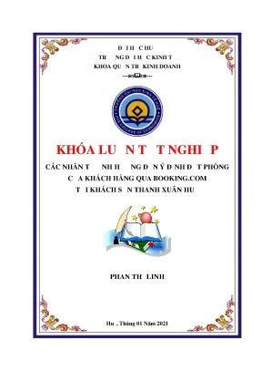 Khóa luận tốt nghiệp các nhân tố ảnh hưởng đến ý định đặt phòng của khách hàng qua booking com tại khách sạn thanh xuân huế
