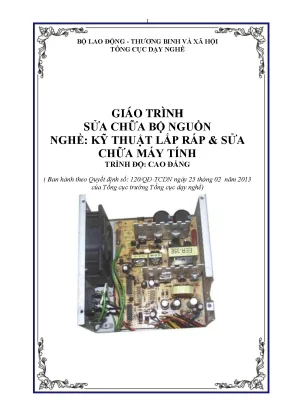 Giáo trình sửa chữa bộ nguồn nghề kỹ thuật lắp ráp sửa chữa máy tính trình độ cao đẳng