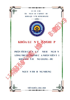 Khóa luận tốt nghiệp phân tích các yếu tố ảnh hưởng đến lòng trung thành của nhân viên tại khách sạn hương giang huế