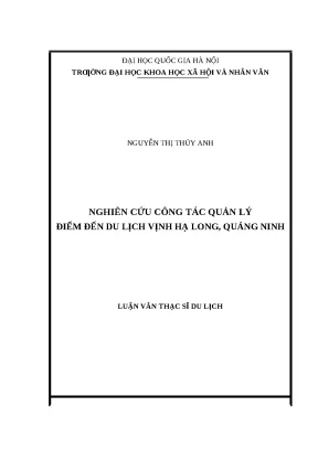 Luận văn nghiên cứu công tác quản lý điểm đến du lịch vịnh hạ long quảng ninh