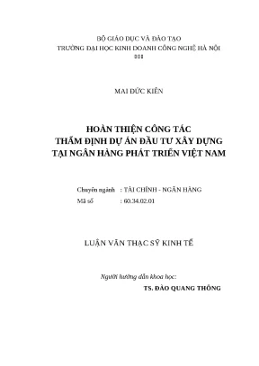 Luận văn tốt nghiệp hoàn thiện công tác thẩm định dự án đầu tư xây dựng tại ngân hàng phát triển việt nam