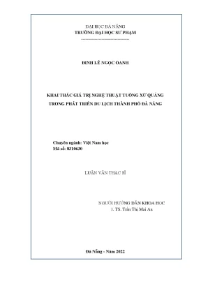 Khai thác giá trị nghệ thuật tuồng xứ quảng trong phát triển du lịch thành phố đà nẵng