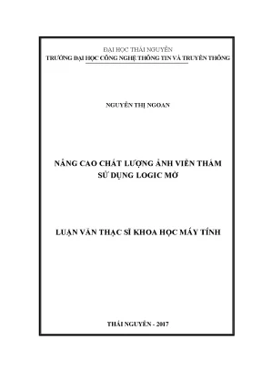 Luận văn thạc sĩ nâng cao chất lượng ảnh viễn thám sử dụng logic mờ